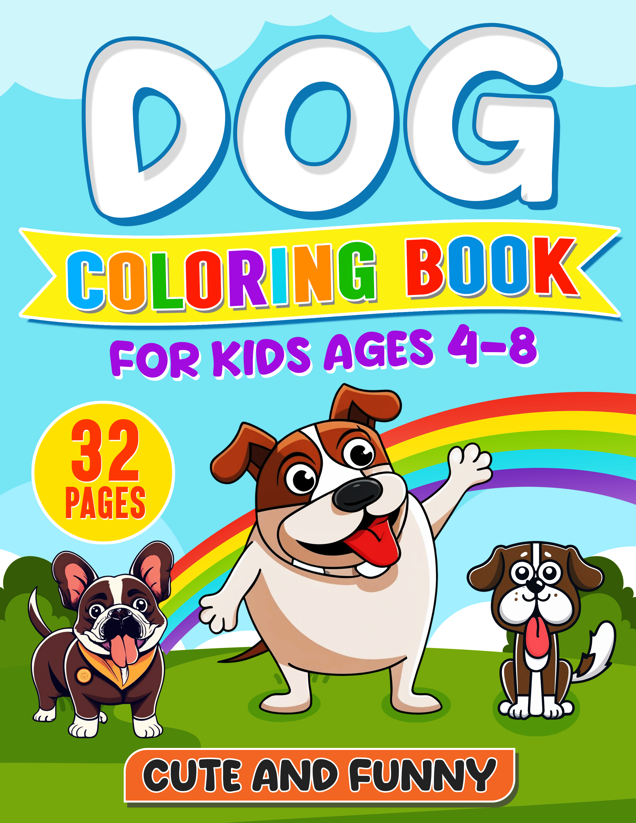 Viewing Dog Coloring Book for Kids: Cute and Funny Puppy Colouring