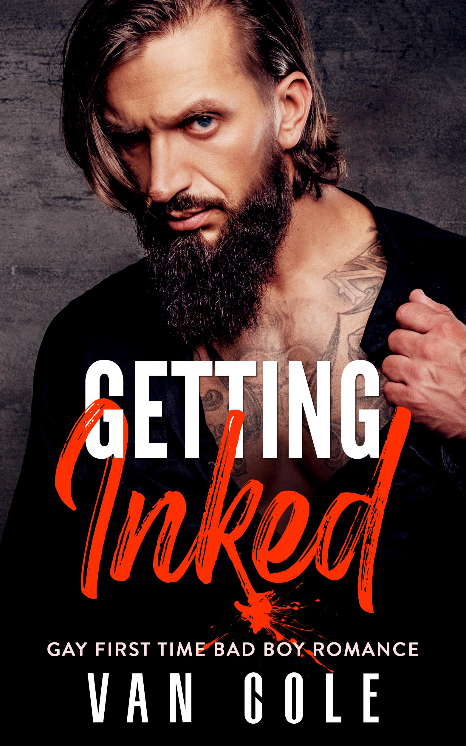 Viewing Getting Inked: Gay First Time Bad Boy Romance Book | Booksprout