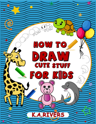 Viewing How To Draw Cute Stuff For Kids: A Simple and Easy Step