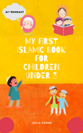 Get your free copy of My first Islamic Book for Children under 3 by ...