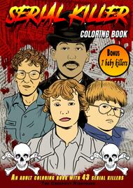 Get your free copy of Serial Killer Coloring Book: The ...