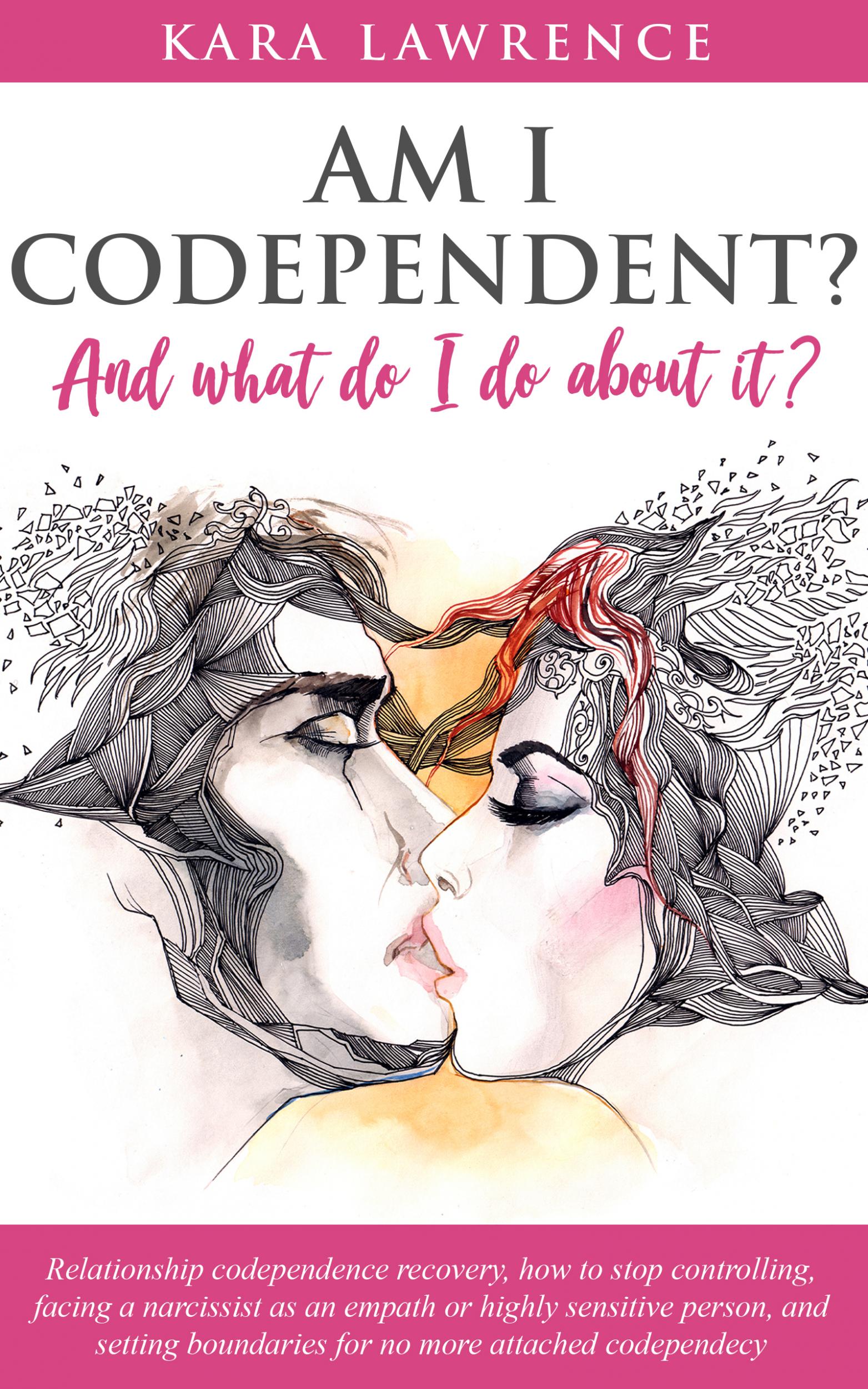 get-your-free-copy-of-am-i-codependent-and-what-do-i-do-about-it-by