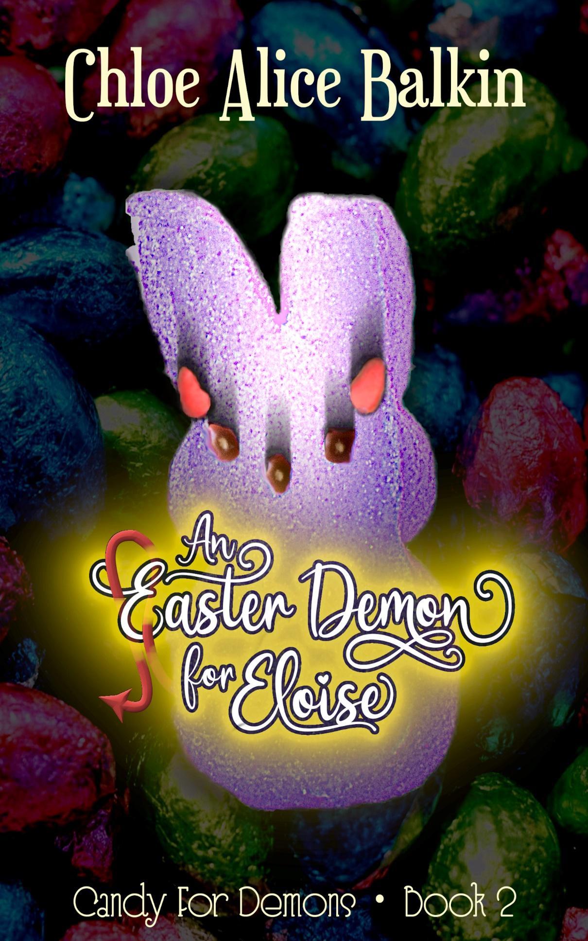 Get your free copy of An Easter Demon For Eloise by Chloe Alice Balkin 