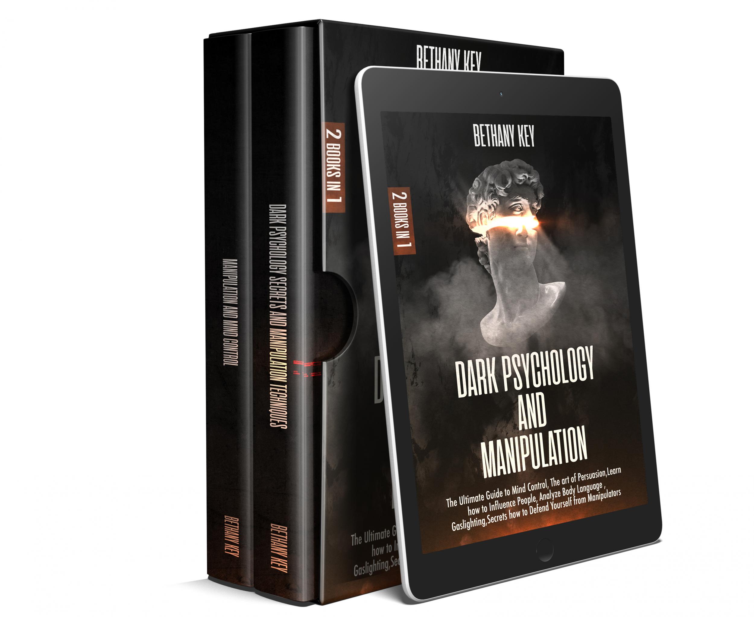 Get Your Free Copy Of DARK PSYCHOLOGY AND MANIPULATION By BETHANY KEY