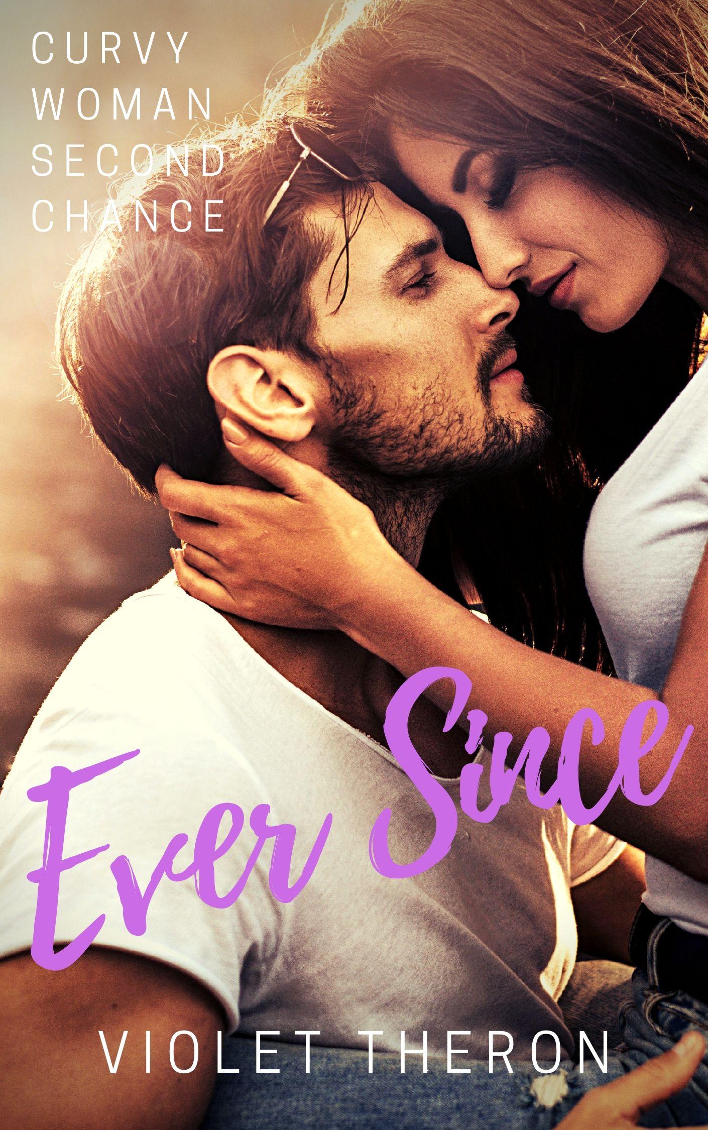 Get your free copy of Ever Since by Violet Theron | Booksprout