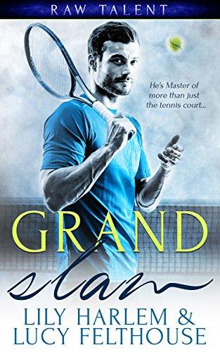 Get Your Free Copy Of Grand Slam A Bdsm Sports Romance Novel By Lucy Felthouse Booksprout