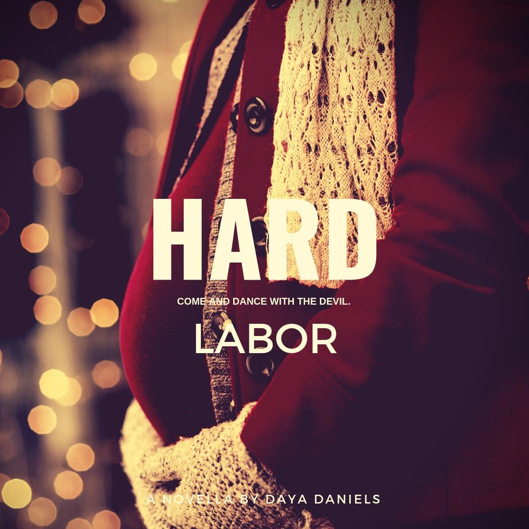 get-your-free-copy-of-hard-labor-by-daya-daniels-booksprout