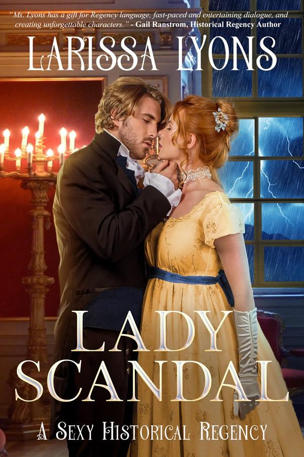 Get Your Free Copy Of Lady Scandal A Fun And Sexy Regency By Larissa Lyons Booksprout 2777
