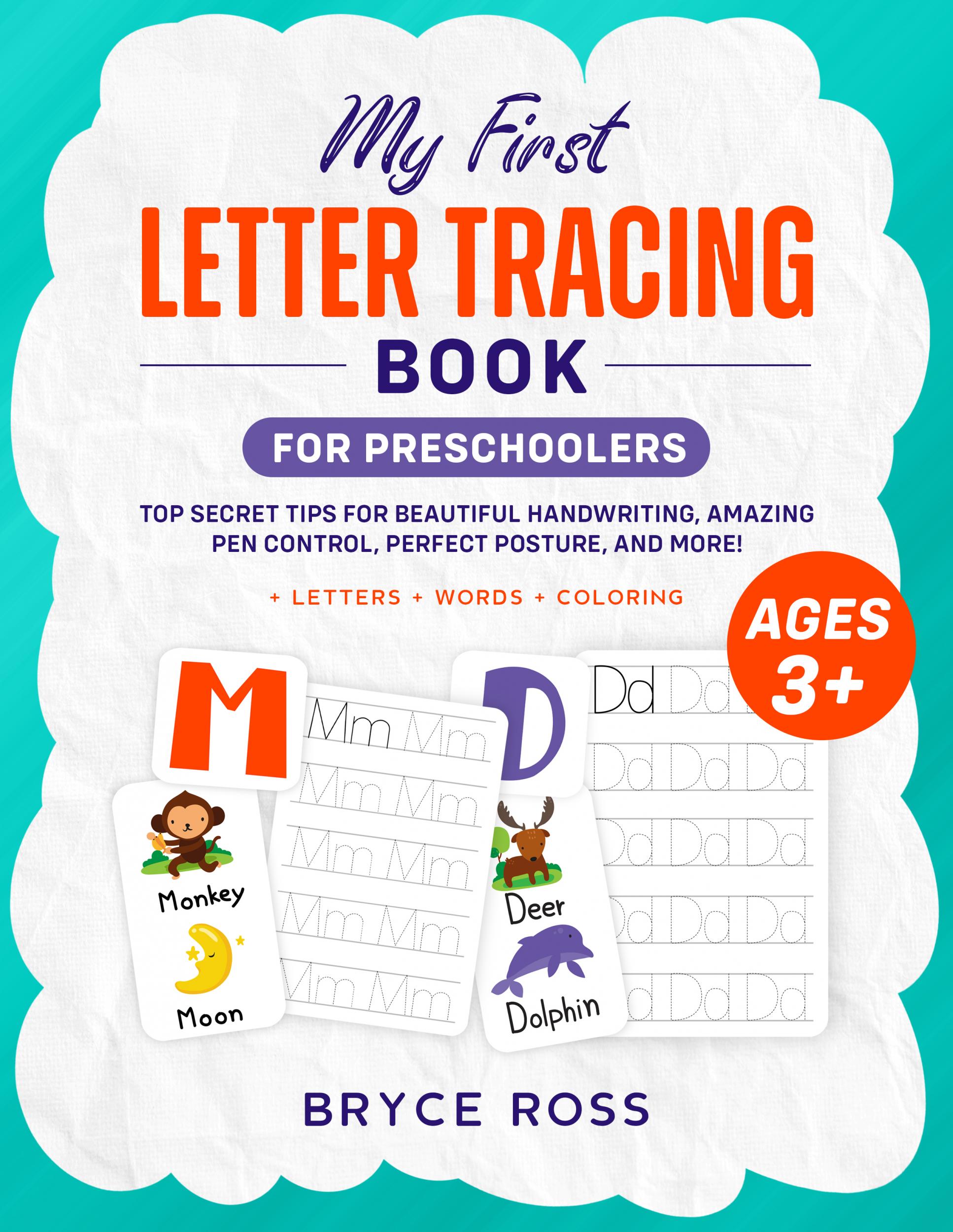 Get your free copy of My First Letter Tracing Book For Preschoolers by