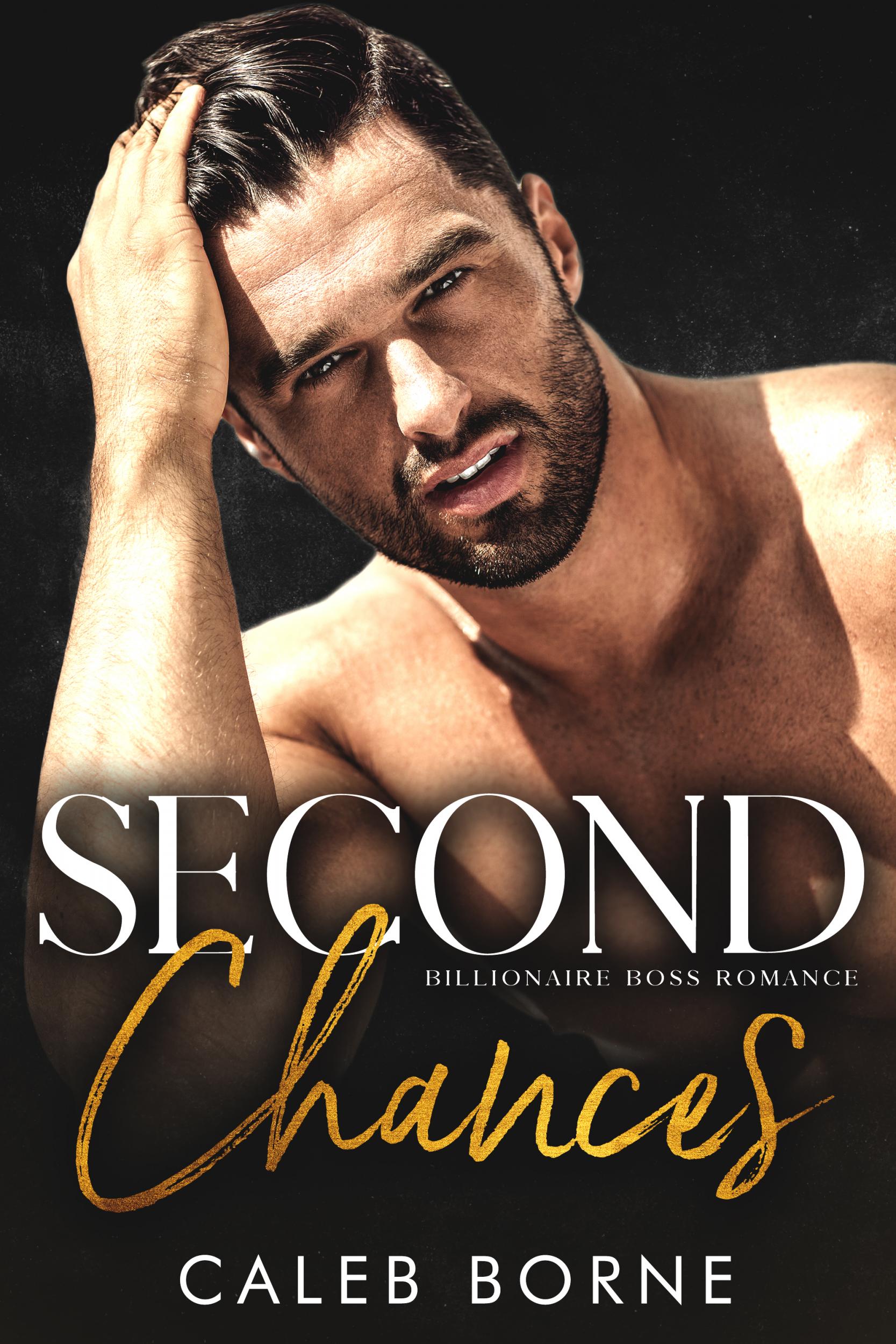 Get your free copy of Second Chances by Caleb Borne | Booksprout