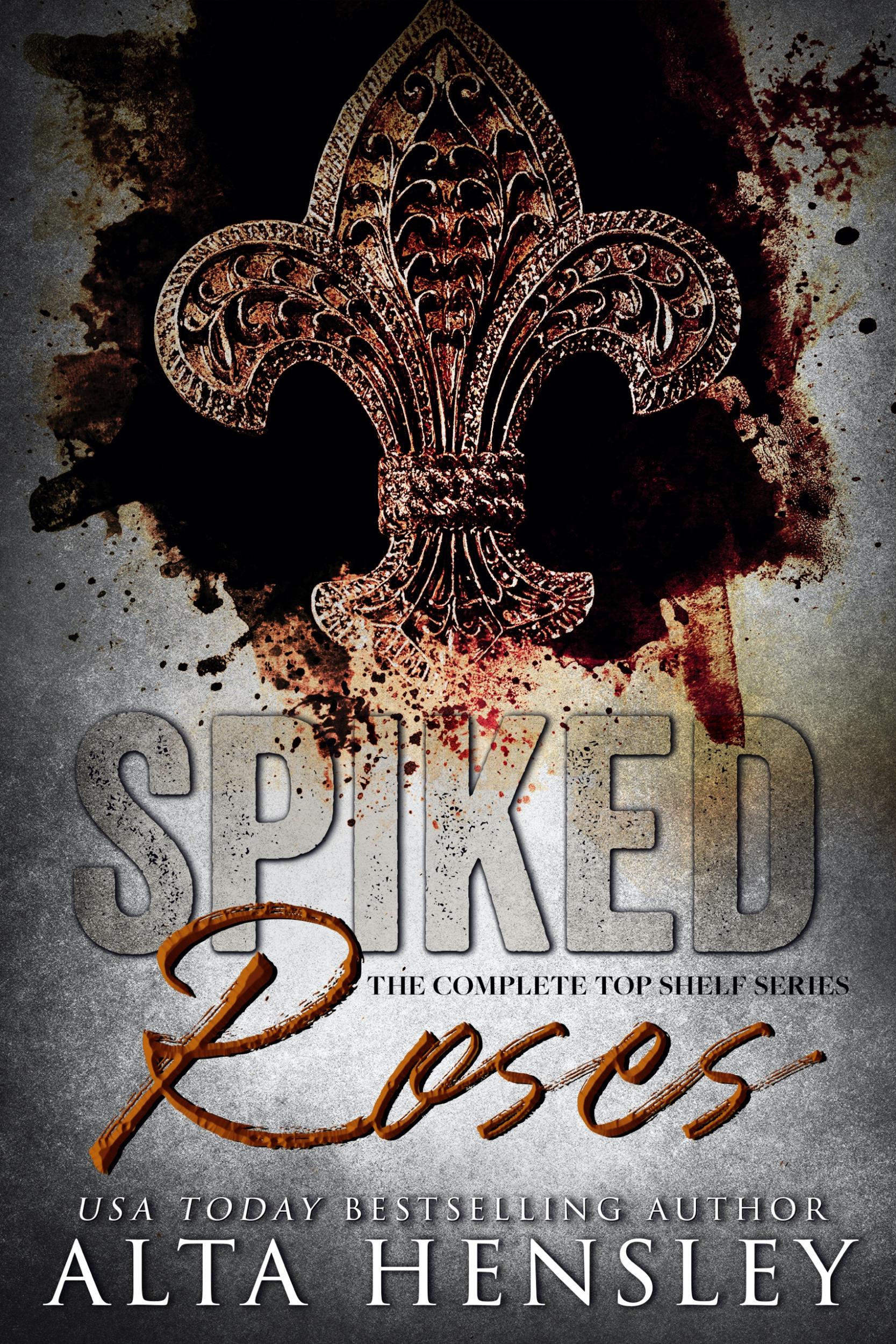 Get your free copy of Spiked Roses by Alta Hensley Booksprout