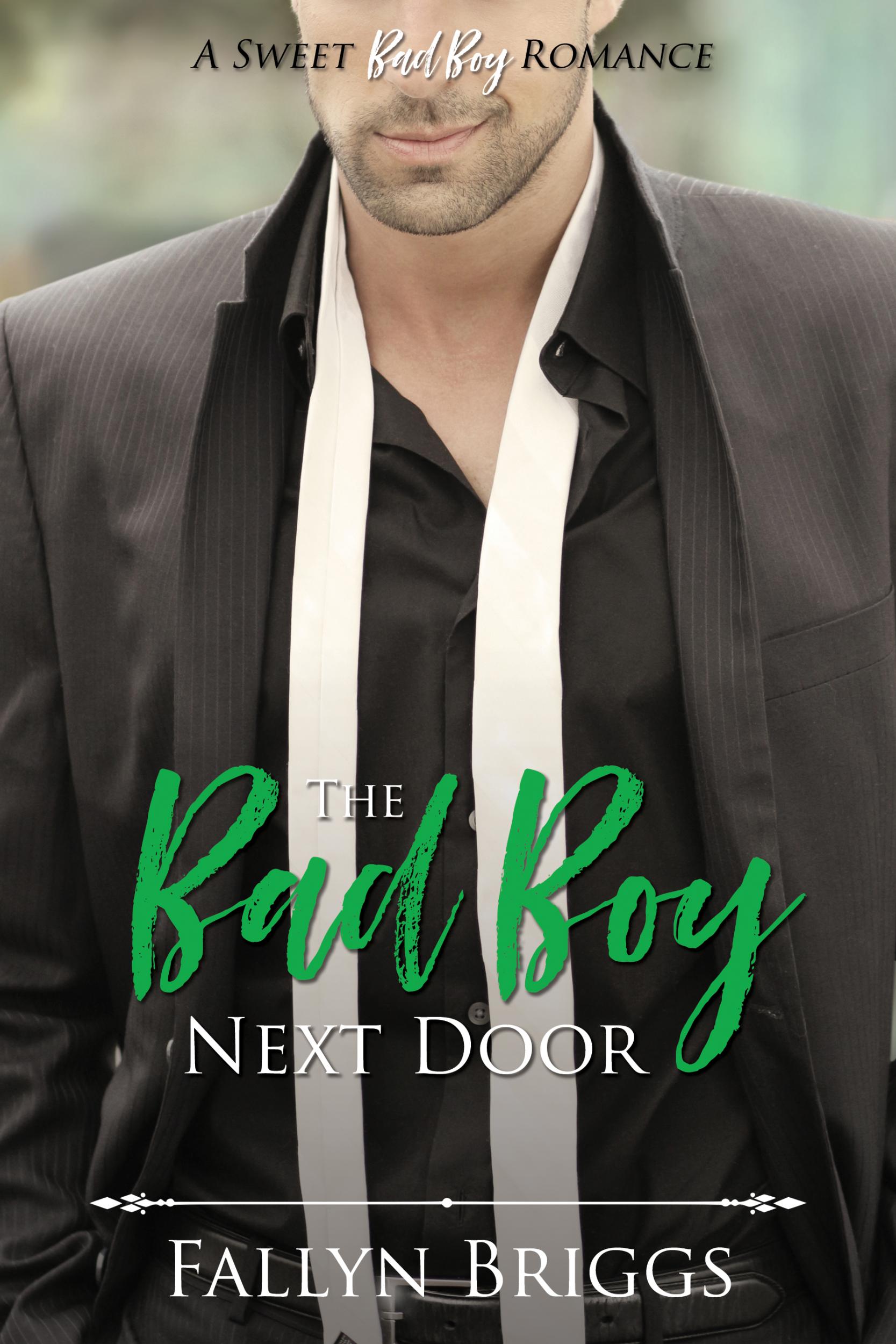 Arc For The Bad Boy Next Door By Fallyn Briggs On Booksprout