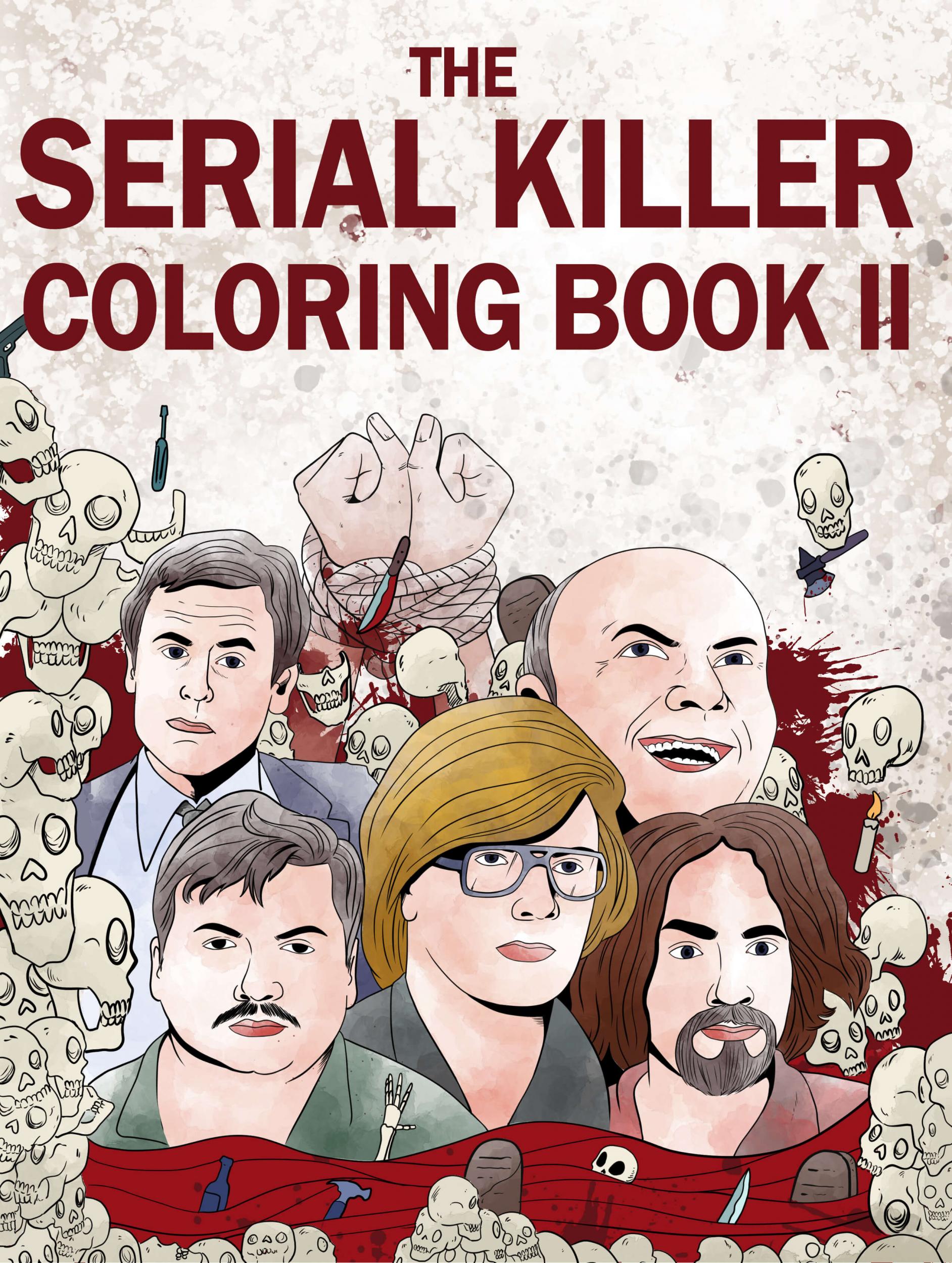 Download ARC for The Serial Killer Coloring Book II: An Adult ...