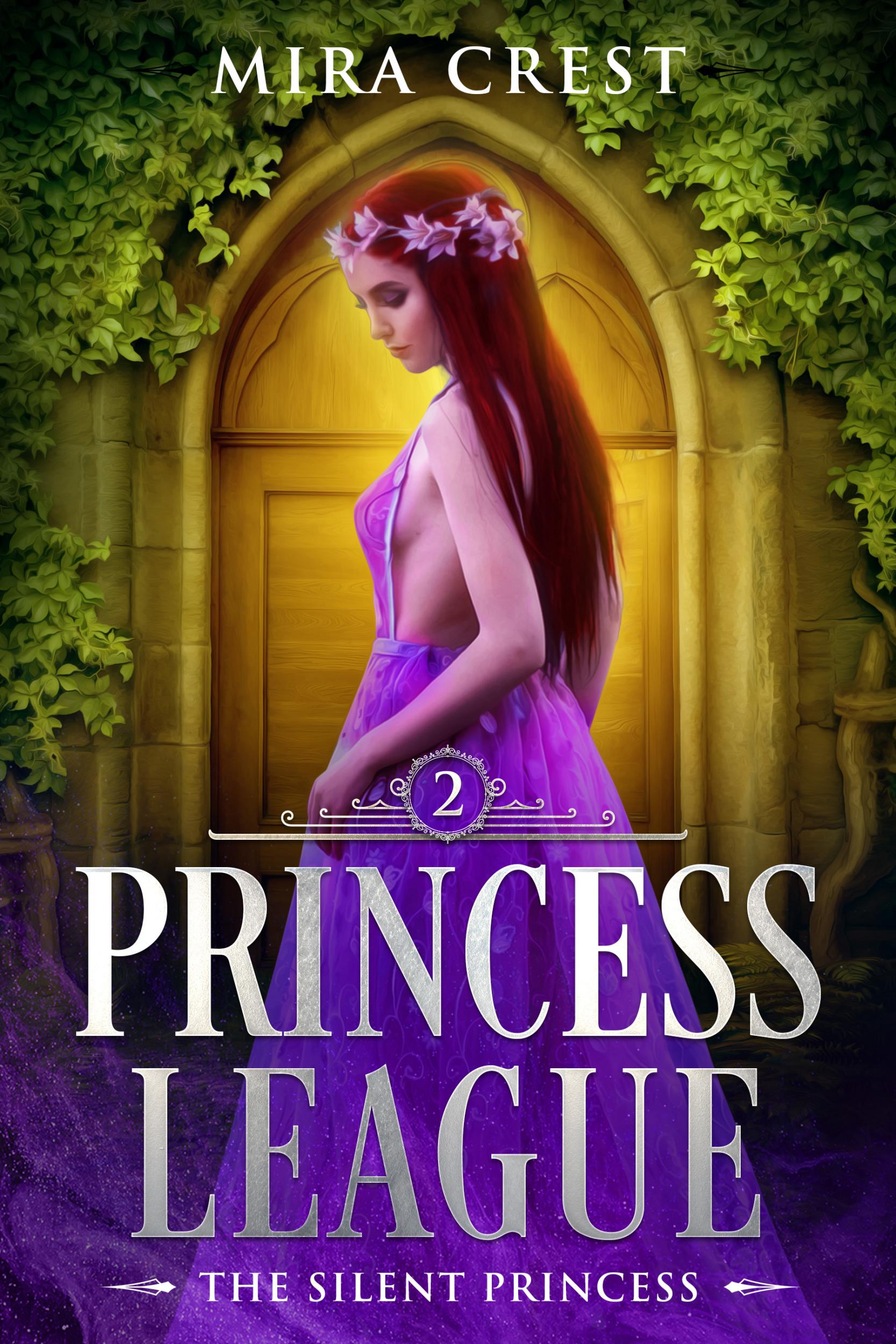Get Your Free Copy Of The Silent Princess Princess League Series By