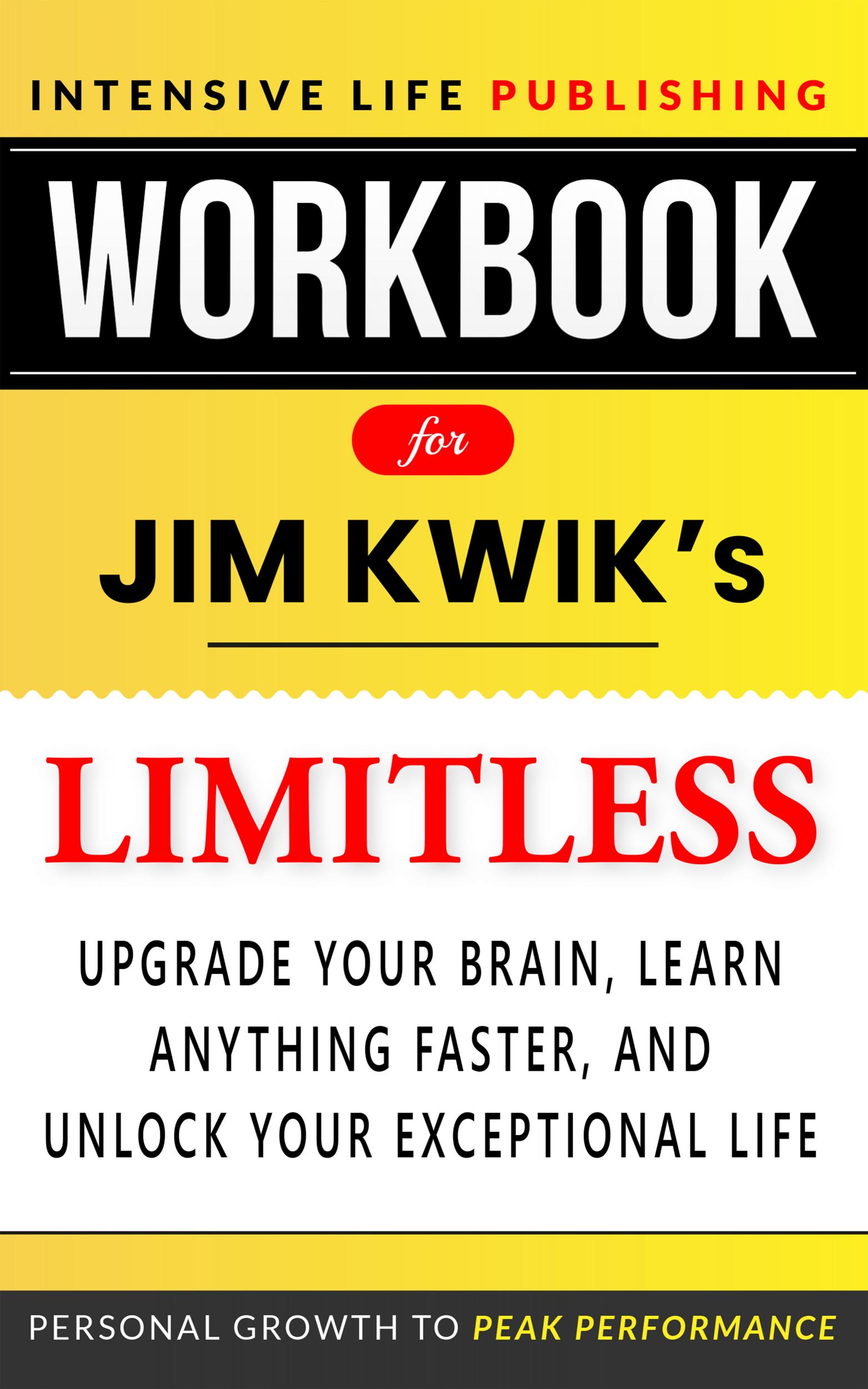 Get your free copy of Workbook for Limitless: Upgrade Your Brain, Learn 